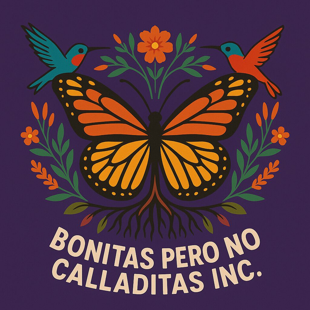 Bonitas Pero No Calladitas Inc.
